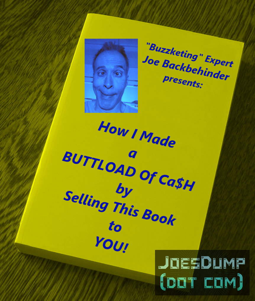 Joe's Dump: Joe Backbehinder Book