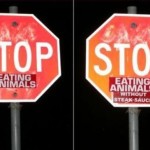 Stop Eating Animals Without Steak Sauce