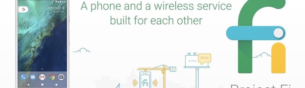 Google Pixel and Project Fi