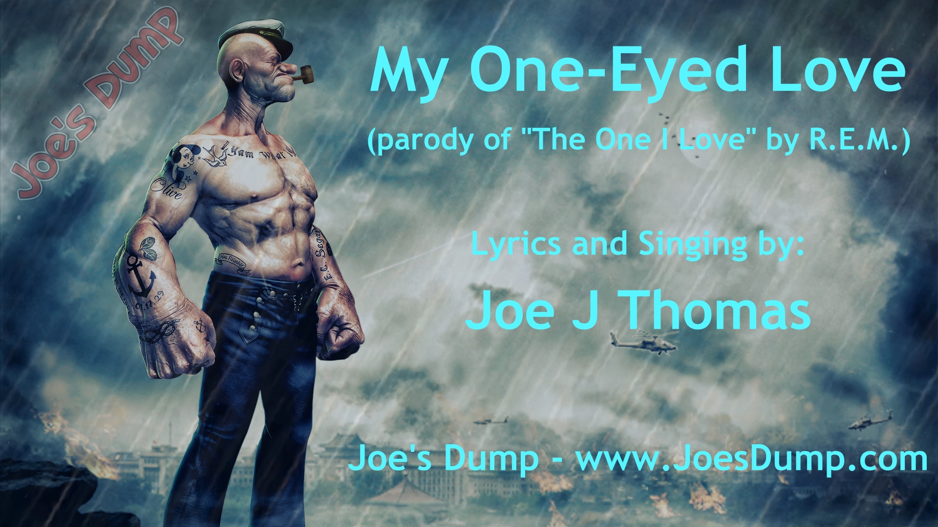 My One-Eyed Love (parody of "The One I Love" by R.E.M.)